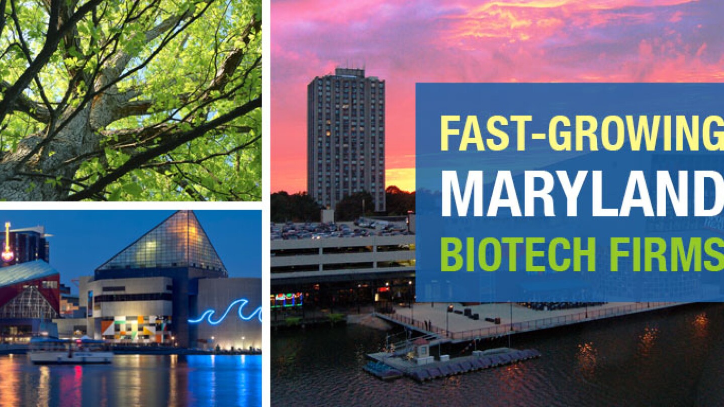 Fast-Growing Maryland Biotech Firms - BioSpace